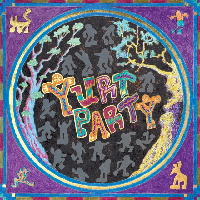'Yurt Party' album cover